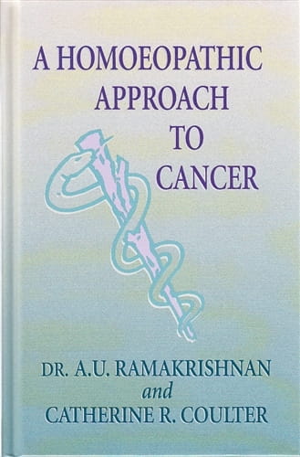 A Homeopathic Approach To Cancer