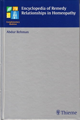 Encyclopedia of Remedy Relationships in Homeopathy