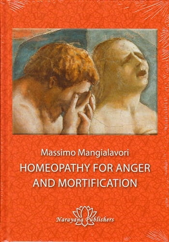 Homeopathy for Anger and Mortification