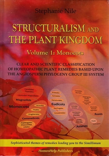 Structuralism and the Plant Kingdom, Volume 1: Monocots