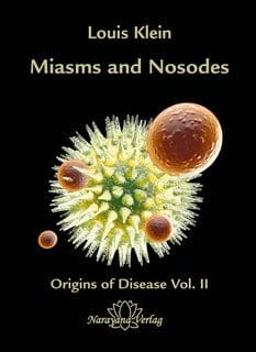 Miasms and Nosodes (Volume 2)