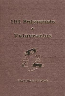 101 Polycrests and Vulneraries