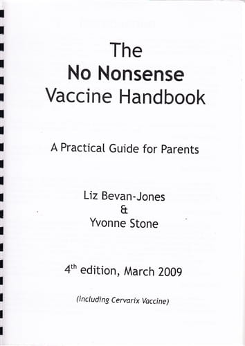 The No Nonsense Vaccine Handbook (2009)
