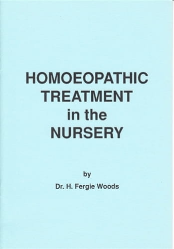 Homoeopathic Treatment in the Nursery