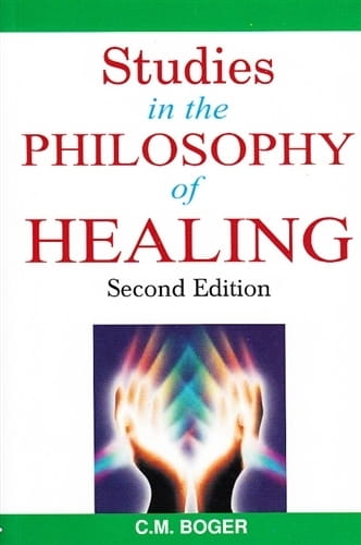 Studies in the Philosophy of Healing