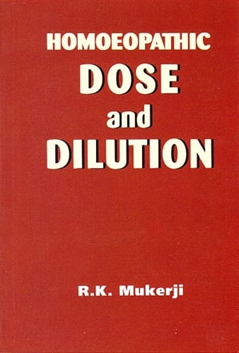Homoeopathic Dose and Dilution