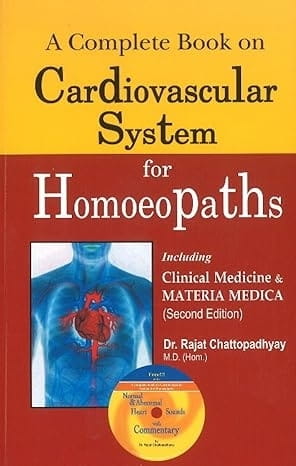 A Complete Book on Cardiovascular System for Homoeopaths