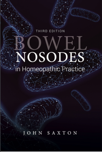Bowel Nosodes in Homeopathic Practice (Third Edition)