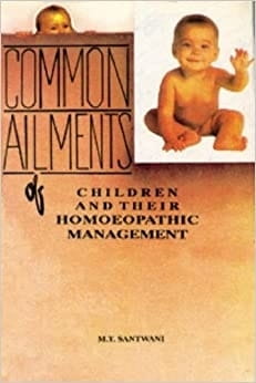 Common Ailments of Children and their Homoeopathic Management