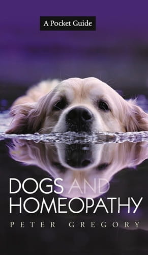 Dogs and Homeopathy - A Pocket Guide