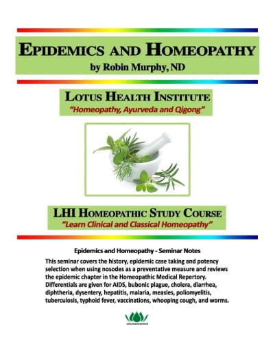 Epidemics and Homeopathy Seminar Notes
