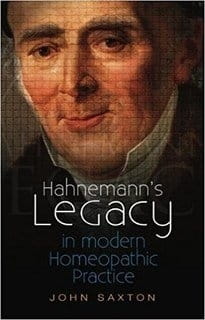 Hahnemann's Legacy in Modern Homeopathic Practice