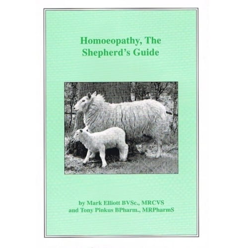 Homoeopathy, The Shepherd's Guide