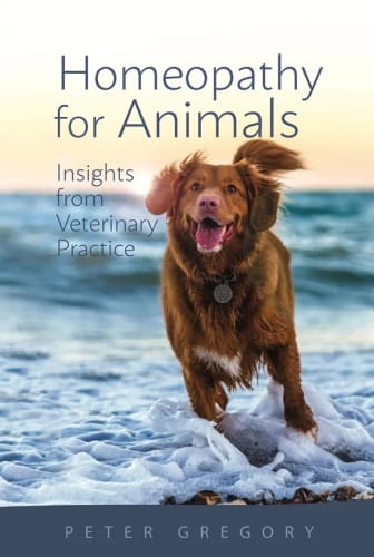Homeopathy for Animals: Insights from Veterinary Practice