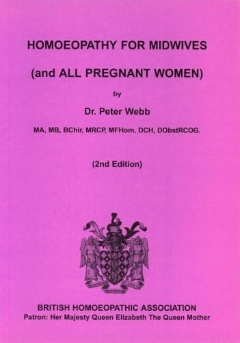 Homoeopathy for Midwives (and All Pregnant Women)