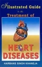 Illustrated Guide to the Treatment of Heart Diseases