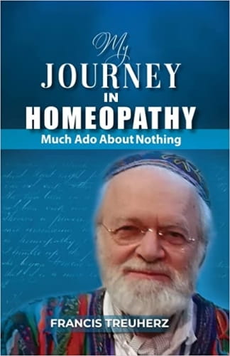 My Journey in Homeopathy - Much Ado About Nothing