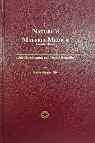 Nature's Materia Medica (Fourth Edition)