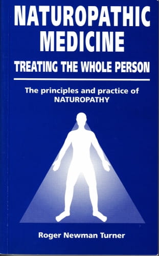 Naturopathic Medicine: Treating the Whole Person