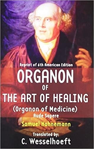 Organon of The Art of Healing