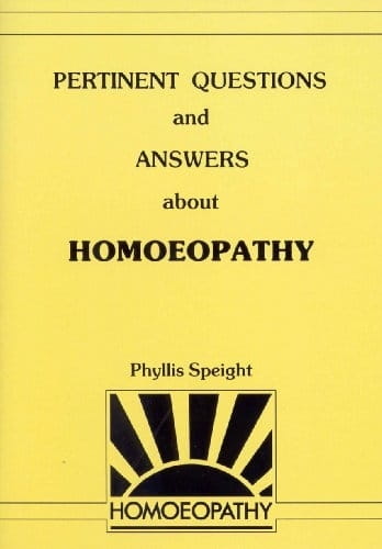 Pertinent Questions and Answers on Homoeopathy