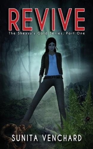 Revive - The Sheysu's Gold Series, Part 1