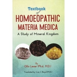 Textbook of Homoeopathic Materia Medica: A Study of Mineral Kingdom