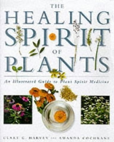 The Healing Spirit of Plants