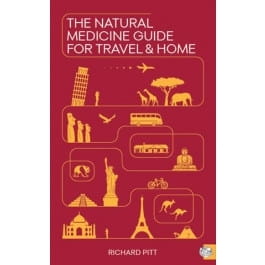 The Natural Medicine Guide for Travel and Home
