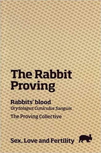 The Rabbit Proving: Sex, Love and Fertility