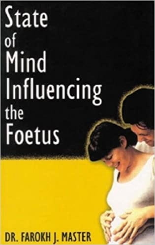 The State of Mind that Affects the Foetus