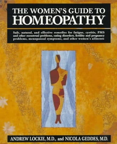 The Women's Guide to Homeopathy