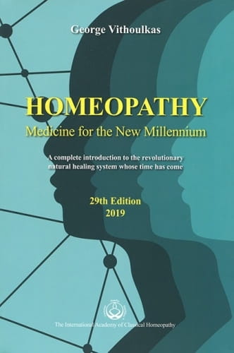 Homeopathy: Medicine for the New Millennium