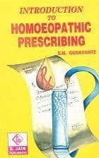 Introduction to Homoeopathic Prescribing