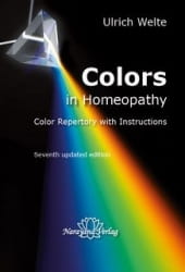 Colors in Homeopathy: Color Repertory with Instructions