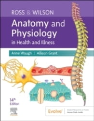Ross and Wilson Anatomy and Physiology in Health and Illness (14th Ed)
